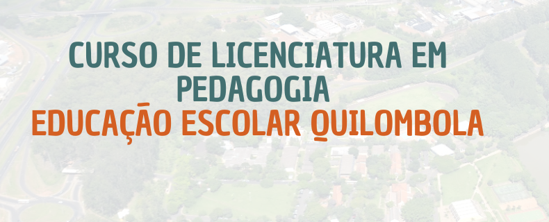 Pedagogia Educação Escolar Quilombola